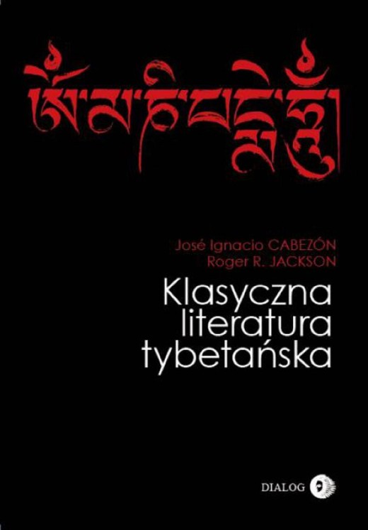 okładka Klasyczna literatura tybetańska ebook | epub, mobi | Roger R. Jackson, José Ignacio Cabezón