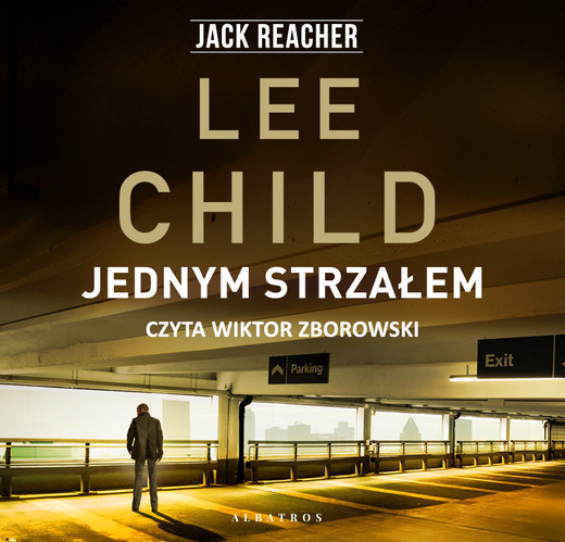okładka Jednym strzałem audiobook | MP3 | Lee Child