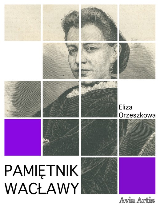 okładka Pamiętnik Wacławy ebook | epub, mobi | Eliza Orzeszkowa
