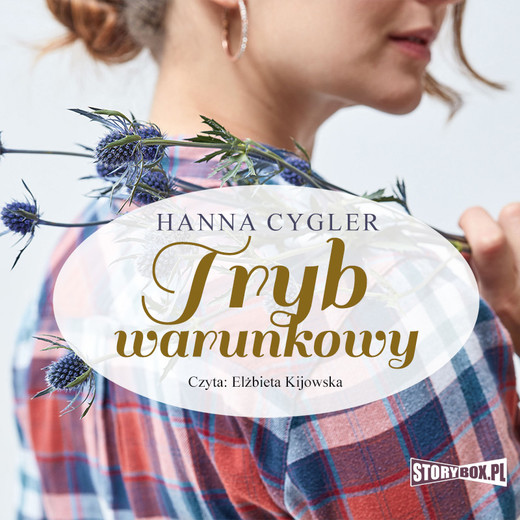 okładka Tryb warunkowy audiobook | MP3 | Hanna Cygler