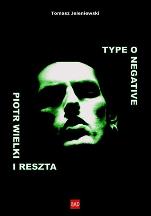 okładka Type O Negative Piotr Wielki i reszta ebook | pdf | Tomasz Jeleniewski