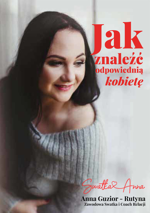 okładka Jak znaleźć odpowiednią kobietę? ebook | pdf | Anna Guzior-Rutyna