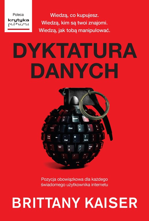okładka Dyktatura danych (Kulisy działania Cambridge Analytica. ) ebook | epub, mobi | Brittany Kaiser