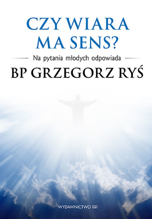 okładka Czy wiara ma sens? ebook | epub, mobi | Grzegorz Ryś