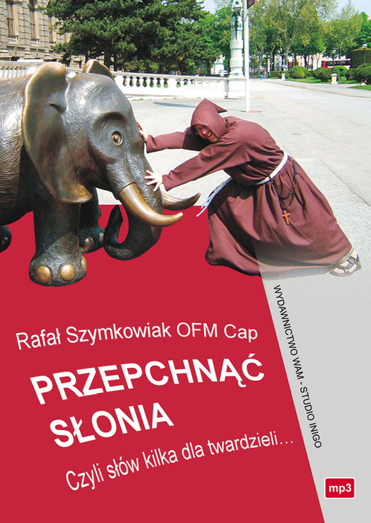 okładka Przepchnąć słonia audiobook | MP3 | Rafał Szymkowiak