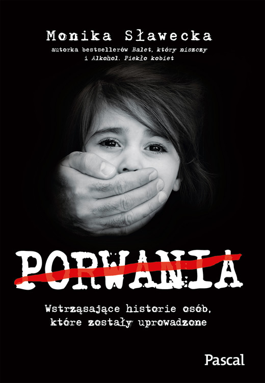 okładka Porwania ebook | epub, mobi | Monika Sławecka