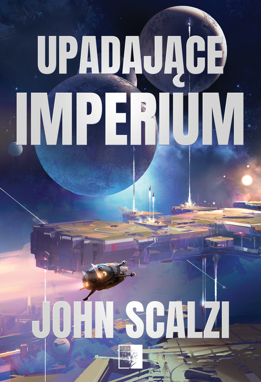 okładka Upadające Imperium ebook | epub, mobi | John Scalzi