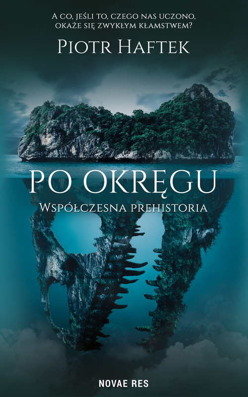 okładka Po okręgu. Współczesna prehistoria ebook | epub, mobi | Piotr Haftek