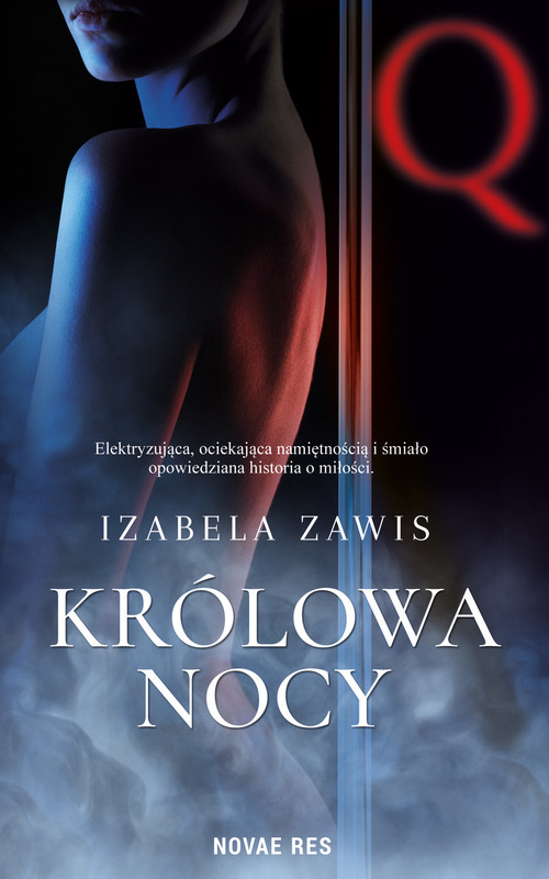 okładka Królowa nocy ebook | epub, mobi | Izabela Zawis