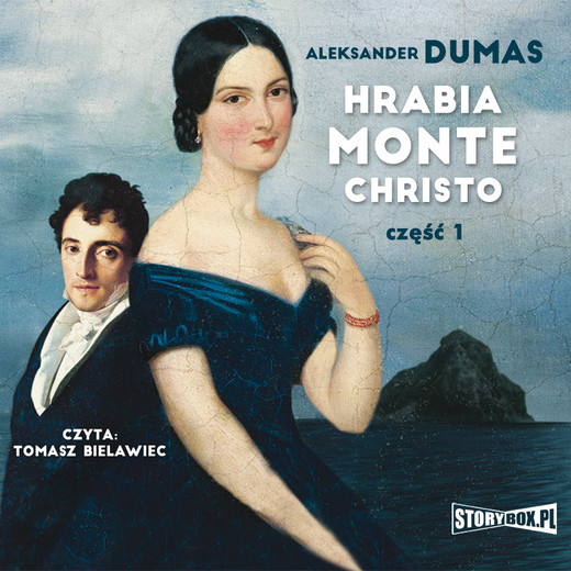 okładka Hrabia Monte Christo. Część 1 audiobook | MP3 | Aleksander Dumas