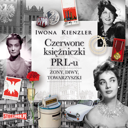 okładka Czerwone księżniczki PRL-u audiobook | MP3 | Iwona Kienzler
