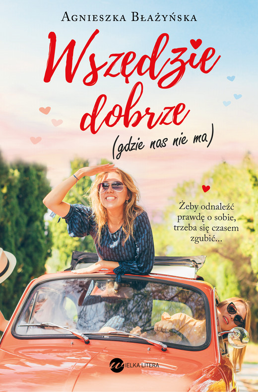 okładka Wszędzie dobrze, gdzie nas nie ma ebook | epub, mobi | Agnieszka Błażyńska