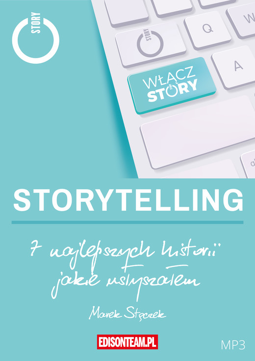 okładka Siedem najlepszych historii, jakie usłyszałem audiobook | MP3 | Marek Stączek