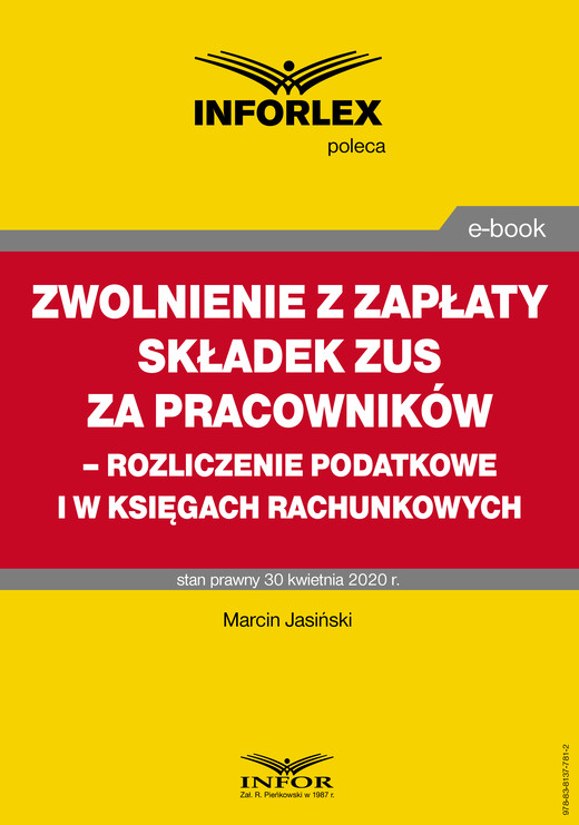 okładka Zwolnienie z zapłaty składek ZUS za pracowników – rozliczenie podatkowe i w księgach rachunkowych ebook | pdf | Paweł Muż, Tomasz Krywan