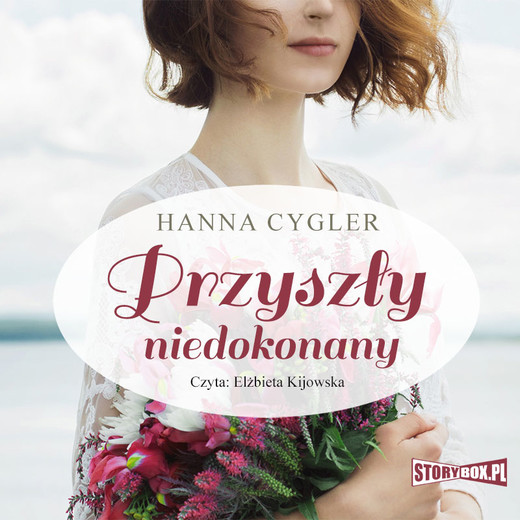 okładka Przyszły niedokonany audiobook | MP3 | Hanna Cygler