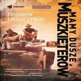 okładka Mamy dusze muszkieterów audiobook | MP3 | Zbigniew Truszczyński