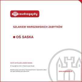 okładka Oś Saska. Szlakiem warszawskich zabytków audiobook | MP3 | Ewa Chęć