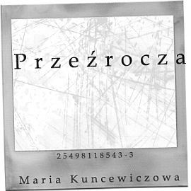 okładka Przeźrocza audiobook | MP3 | Maria Kuncewiczowa
