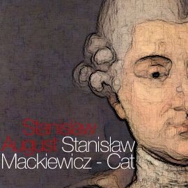 okładka Stanisław August audiobook | MP3 | Stanisław Cat-Mackiewicz