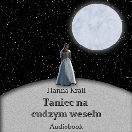 okładka Taniec na cudzym weselu audiobook | MP3 | Hanna Krall