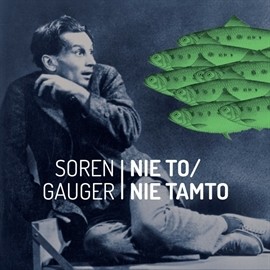 okładka Nie to / nie tamto audiobook | MP3 | Soren Gauger