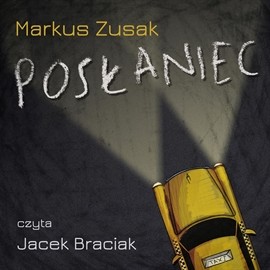 okładka Posłaniec audiobook | MP3 | Markus Zusak