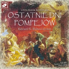 okładka Ostatnie dni Pompejów audiobook | MP3 | Edward Bulwer-Lytton