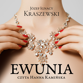 okładka Ewunia audiobook | MP3 | Józef Ignacy Kraszewski