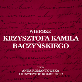okładka Wiersze Krzysztofa Kamila Baczyńskiego audiobook | MP3 | Krzysztof Kamil Baczyński