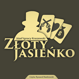 okładka Złoty Jasieńko audiobook | MP3 | Józef Ignacy Kraszewski