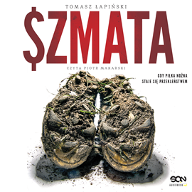 okładka Szmata audiobook | MP3 | Łapiński Tomasz