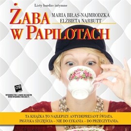 okładka Żaba w papilotach audiobook | MP3 | Biłas-Najmrodzka Maria