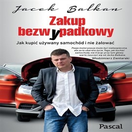 okładka Zakup bezwypadkowy audiobook | MP3 | Jacek Balkan