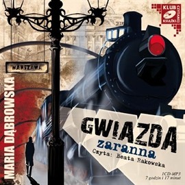 okładka Gwiazda zaranna audiobook | MP3 | Maria Dąbrowska