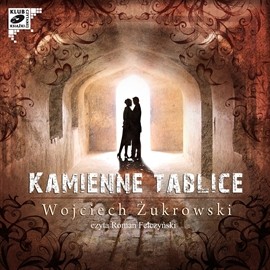 okładka Kamienne tablice audiobook | MP3 | Żukrowski Wojciech