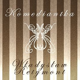okładka Komediantka audiobook | MP3 | Władysław Reymont