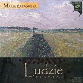 okładka Ludzie stamtąd audiobook | MP3 | Maria Dąbrowska