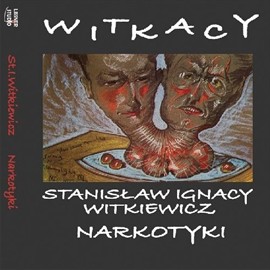 okładka Narkotyki audiobook | MP3 | Stanisław Ignacy Witkiewicz (Witkacy)
