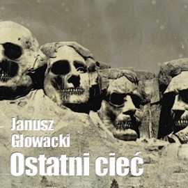 okładka Ostatni cieć audiobook | MP3 | Janusz Głowacki