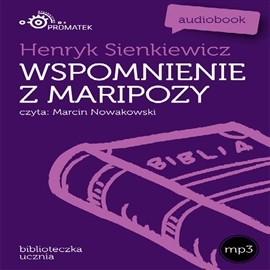 okładka Wspomnienia z Maripozy audiobook | MP3 | Henryk Sienkiewicz