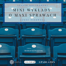 okładka Mini wykłady o maxi sprawach. Część 1 audiobook | MP3 | Leszek Kołakowski