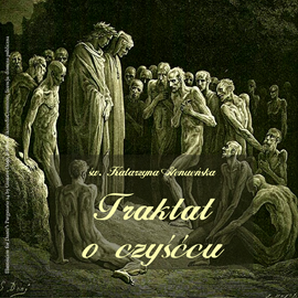 okładka Traktat o czyśćcu audiobook | MP3 | Katarzyna Genueńska św.