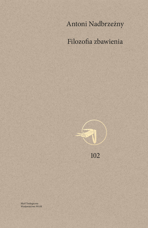 okładka Filozofia zbawienia ebook | epub, mobi | Antoni Nadbrzeżny