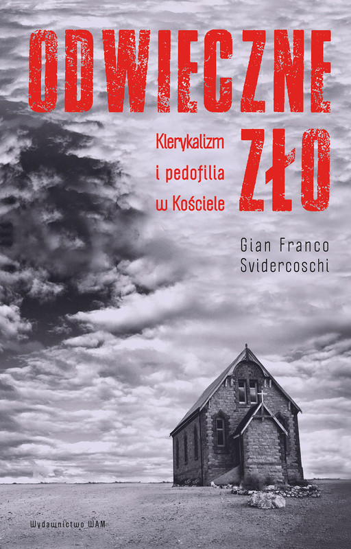 okładka Odwieczne zło ebook | epub, mobi | Gian Franco Svidercoschi