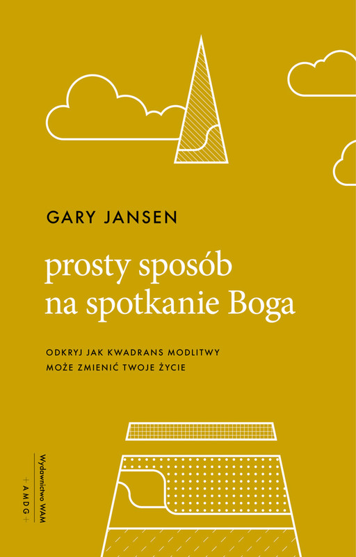 okładka Prosty sposób na spotkanie Boga ebook | epub, mobi | Gary Jansen