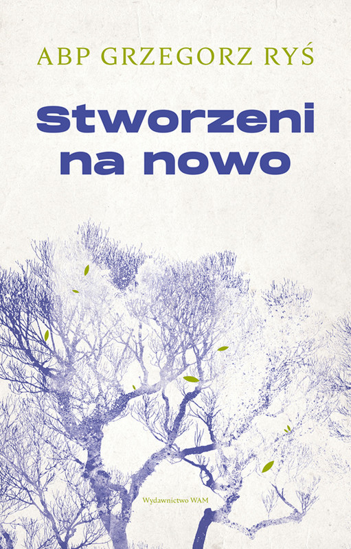 okładka Stworzeni na nowo ebook | epub, mobi | Grzegorz Ryś