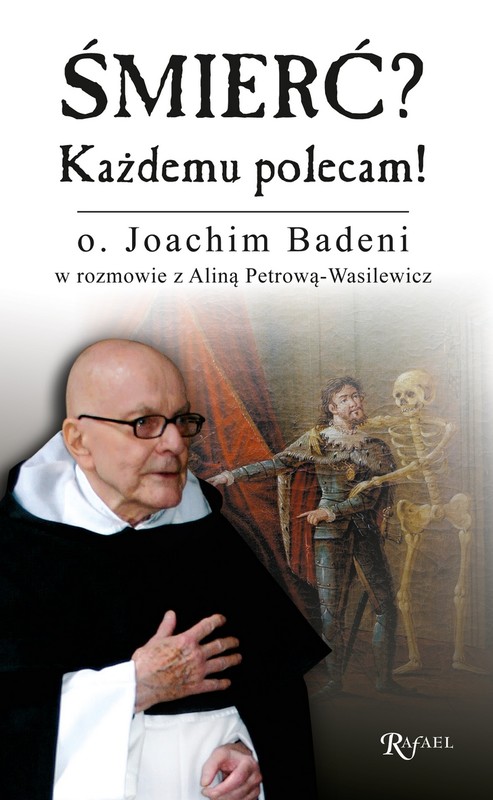 okładka Śmierć? Każdemu polecam! ebook | epub, mobi | o. Joachim Badeni OP