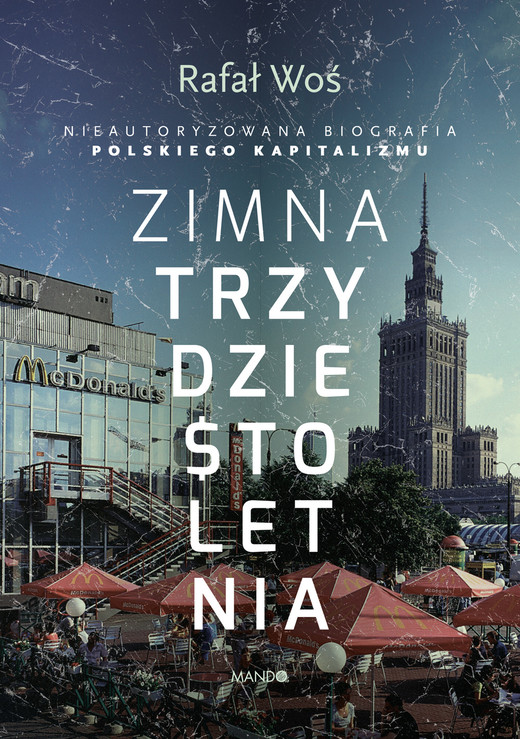 okładka Zimna trzydziestoletnia ebook | epub, mobi | Rafał Woś