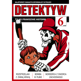 okładka Detektyw nr 6/2020 audiobook | MP3 | Agencja Prasowa S. A. Polska