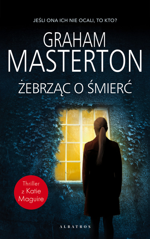 okładka Żebrząc o śmierć ebook | epub, mobi | Graham Masterton